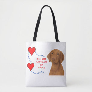 Alles, was ich brauche, ist Liebe und meine Vizsla