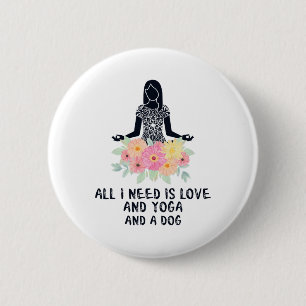 Alles was ich brauche ist Liebe und Yoga und ein H Button