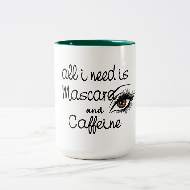 alles was ich brauche ist Mascara Koffein lustige  Zweifarbige Tasse (Mittel)