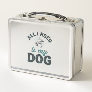 Alles, was ich brauche, ist mein Hund Vintage Grav Metall Brotdose