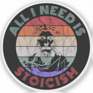 Alles, was ich brauche, ist Stoikismus - Marcus Au Aufkleber