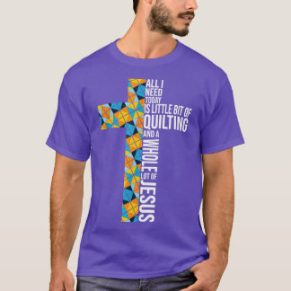 Alles was ich brauche ist und Jesus Crochet Liebha T-Shirt