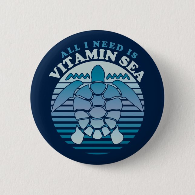 Alles, was ich brauche, ist Vitamin Sea - Retro Sc Button (Vorderseite)
