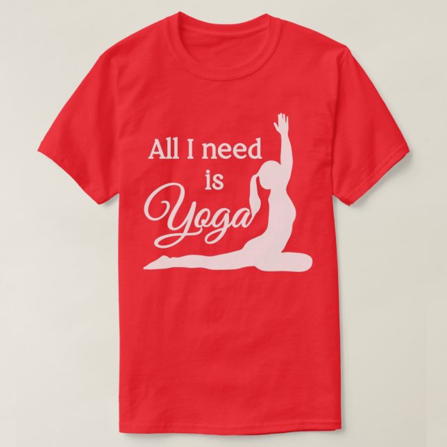 Alles, was ich brauche, ist Yoga White Cyan T-Shirt (Design vorne)
