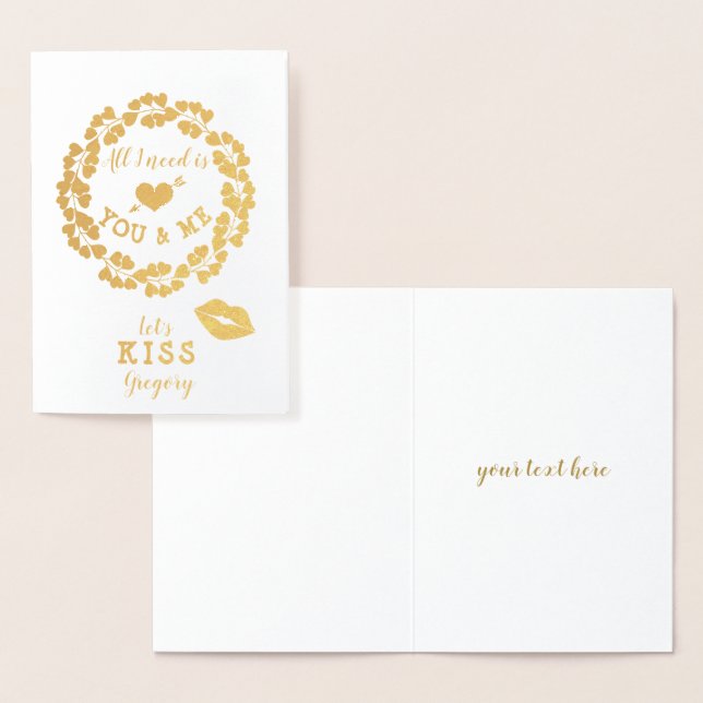 Alles, was ich brauche, sind Sie und ich Valentins Folienkarte (Anzeige)