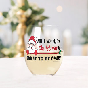Alles, was ich für Weihnachten Bah Humbug Funny ge Weinglas Ohne Stiel