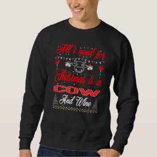 Alles, was ich für Weihnachtskühe und -wein Gewoll Sweatshirt