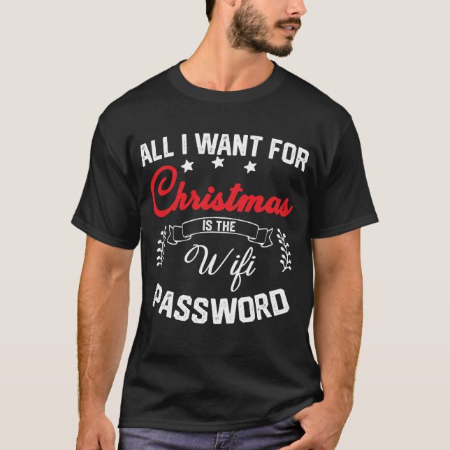 Alles, was ich Gewollt habe, ist das Wifi-Passwort T-Shirt (Vorderseite)