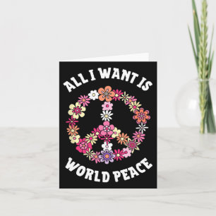 Alles, was ich Gewollt habe, ist World Peace Happy Karte