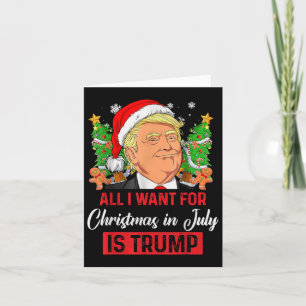 Alles, was ich im Juli zu Weihnachten Wollte, ist Karte