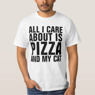 ALLES, WAS ICH MIR SORGE, IST PIZZA UND MEINE CAT- T-Shirt