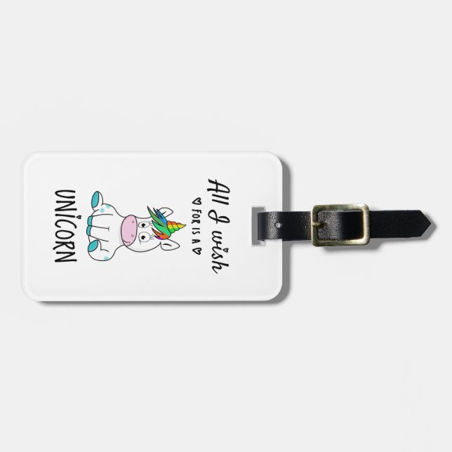 Alles, was ich mir wünsche, ist ein Einhorn Gepäckanhänger (Vorderseite horizontal)