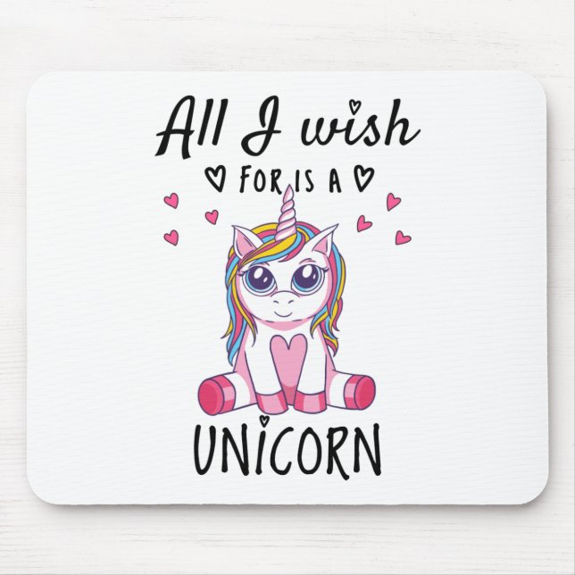 Alles, was ich mir wünsche, ist ein Einhorn Mousepad (Vorne)