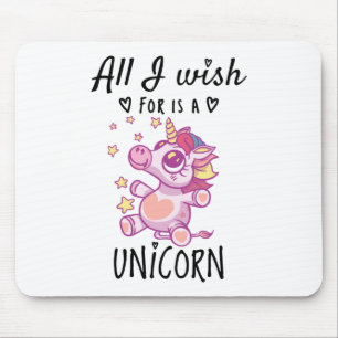 Alles, was ich mir wünsche, ist ein Einhorn Mousepad