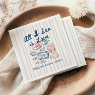 Alles, was ich sehe, ist Liebe Seafood-Junggeselli Serviette