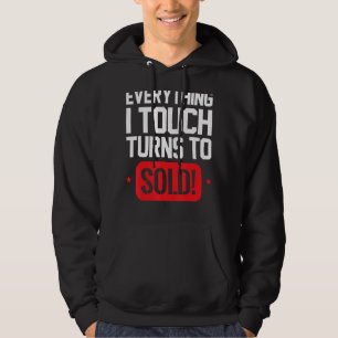 Alles, was ich Touch, wird zu verkaufen Hustle Rea Hoodie
