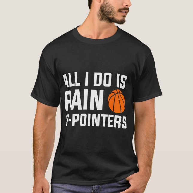 Alles, was ich tue, ist, 3 Zeiger für einen Basket T-Shirt (Vorderseite)