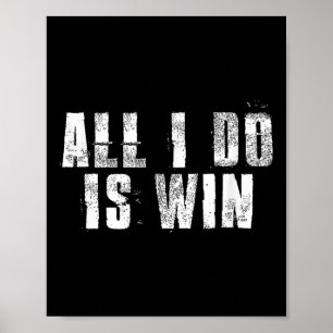 Alles, was ich tue, Motivierend Fitnessarbeit zu g Poster
