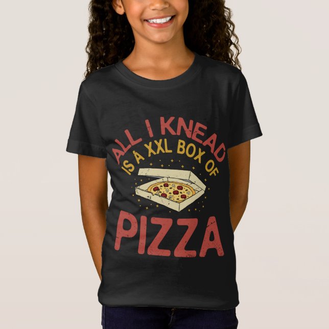 Alles was ich weiß ist eine XXL Box Pizza - Funny  T-Shirt (Vorderseite)