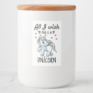 Alles, was ich will, ist ein Unicorn Lebensmitteletikett