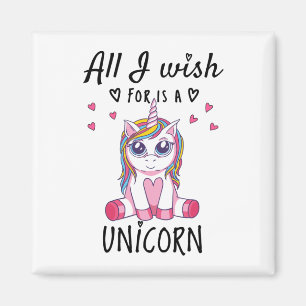 Alles, was ich will, ist ein Unicorn Magnet
