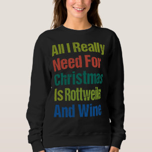 Alles, was ich wirklich zu Weihnachten brauche, is Sweatshirt