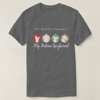 Alles, was ich zu Weihnachten brauche, ist mein It T-Shirt