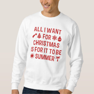 Alles, was ich zu Weihnachten Gewollt habe, ist, d Sweatshirt