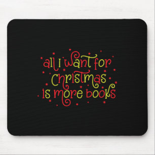 Alles, was ich zu Weihnachten Gewollt habe, ist da Mousepad