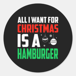 Alles, was ich zu Weihnachten Gewollt habe, ist ei Runder Aufkleber