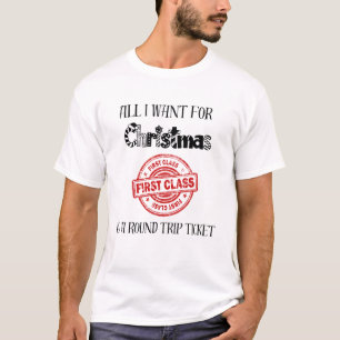 Alles, was ich zu Weihnachten Gewollt habe, ist ei T-Shirt
