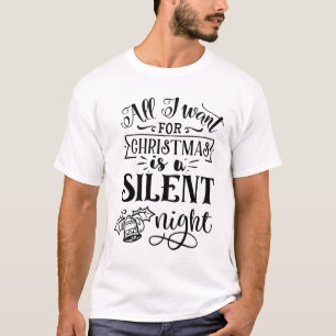 Alles, was ich zu Weihnachten Gewollt habe, ist ei T-Shirt