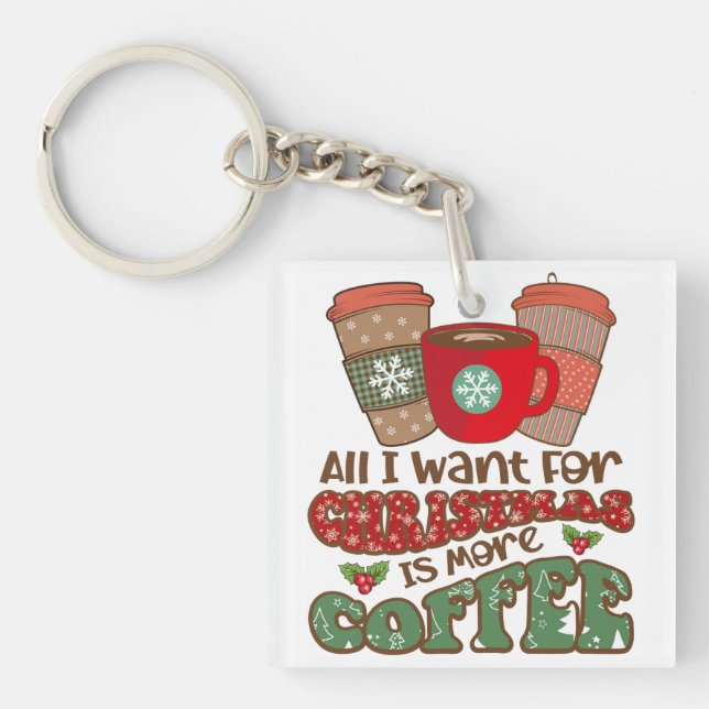 Alles, was ich zu Weihnachten Gewollt habe, ist me Schlüsselanhänger (Vorderseite)