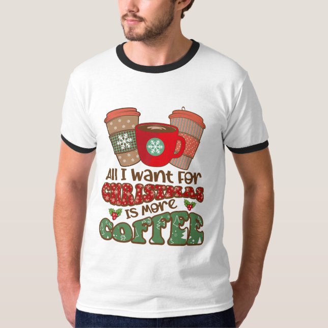 Alles, was ich zu Weihnachten Gewollt habe, ist me T-Shirt (Vorderseite)
