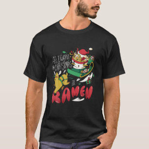 Alles, was ich zu Weihnachten Gewollt habe, ist Ra T-Shirt