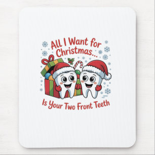 Alles, was ich zu Weihnachten Gewollt habe, sind I Mousepad
