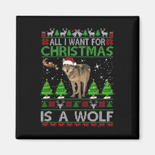 Alles, was ich zu Weihnachten Gewollt ist ein Wolf Magnet