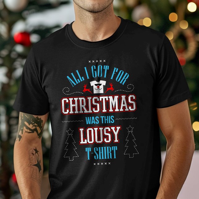 Alles, was ich zu Weihnachten Got, war dieser laus T-Shirt (Von Creator hochgeladen)