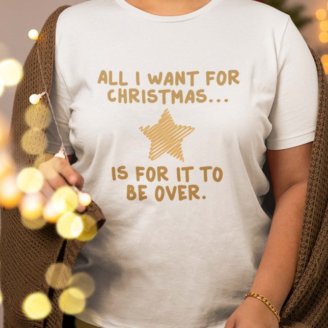 Alles, was ich zu Weihnachten hatte T-Shirt (Von Creator hochgeladen)