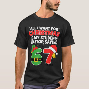 Alles, was ich zu Weihnachten will 6-7 Meme Lustig T-Shirt
