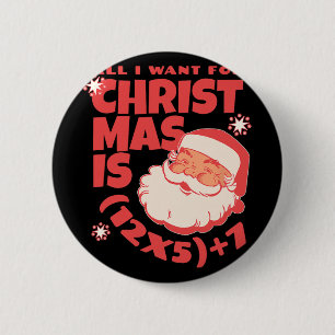 Alles, was ich zu Weihnachten will, ist 6 7 67 Mat Button