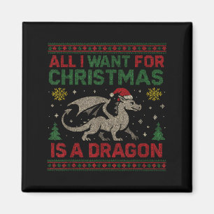 Alles, was ich zu Weihnachten will, ist ein Drache Magnet