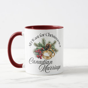 Alles, was ich zu Weihnachten will, ist eine kanad Tasse