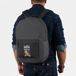 Alles, was ich zu Weihnachten will, ist eine still Bedruckter Rucksack