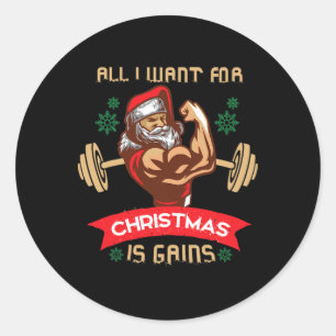 Alles, was ich zu Weihnachten will, ist Gains Fitn Runder Aufkleber