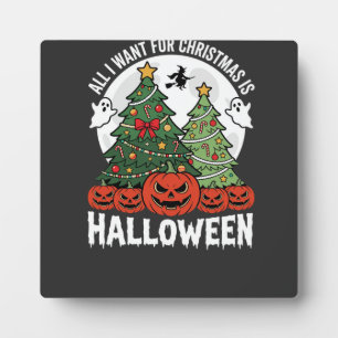 Alles, was ich zu Weihnachten will, ist Halloween Fotoplatte