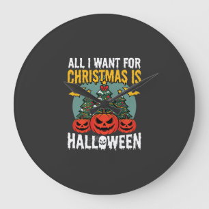 Alles, was ich zu Weihnachten will, ist Halloween- Große Wanduhr