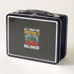 Alles, was ich zu Weihnachten will, ist Halloween- Metall Brotdose
