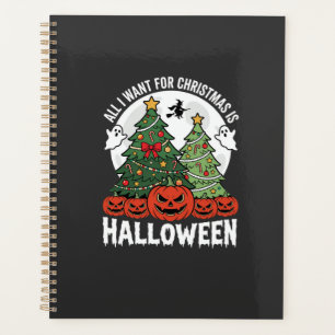 Alles, was ich zu Weihnachten will, ist Halloween Planer