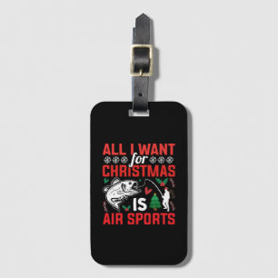 Alles, was ich zu Weihnachten will, ist Luftsport Gepäckanhänger